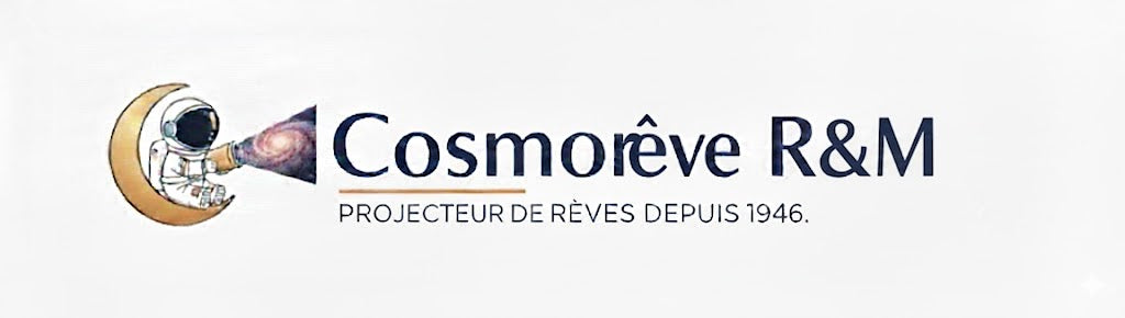 CosmoRêve R&M